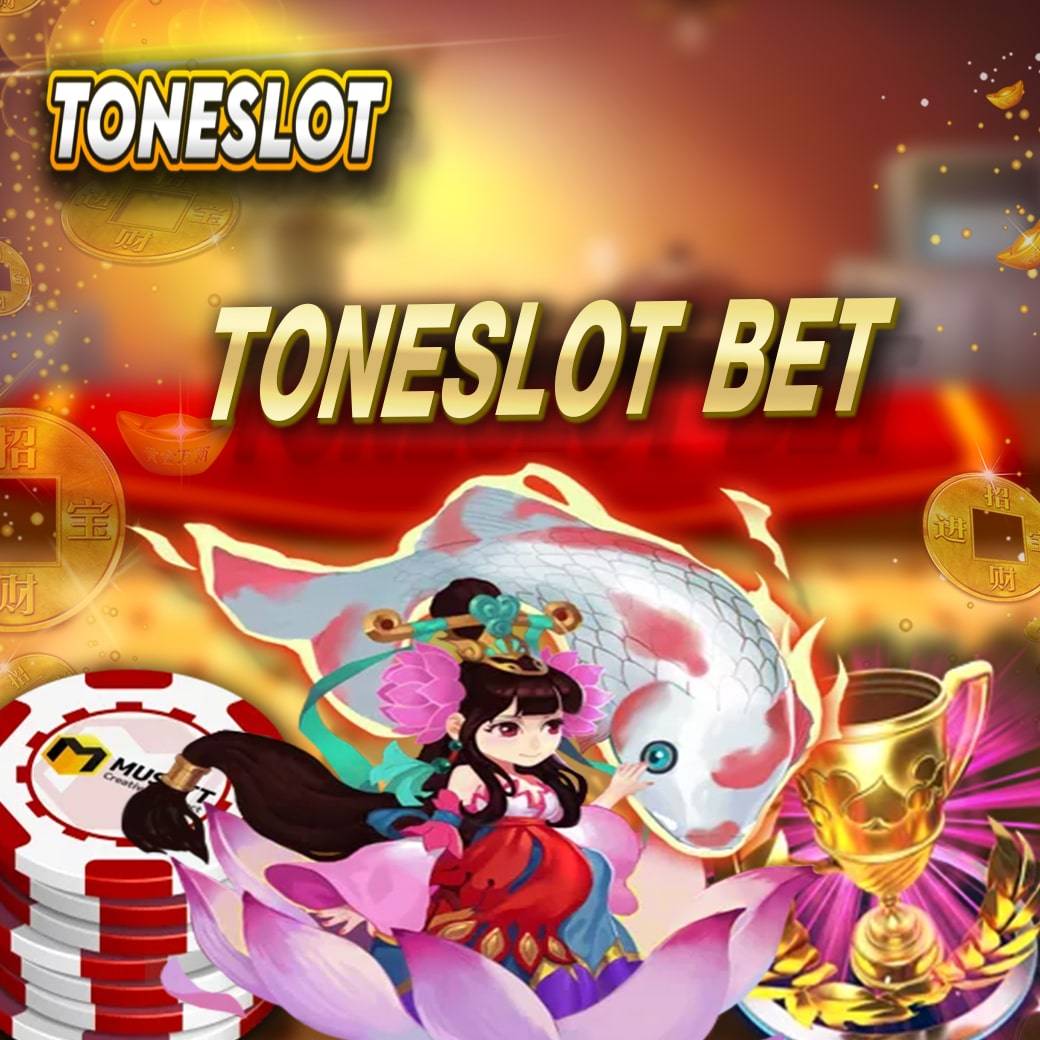 toneslot bet